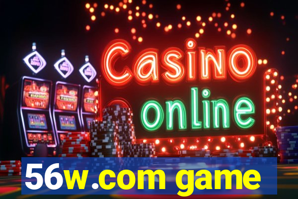 56w.com game